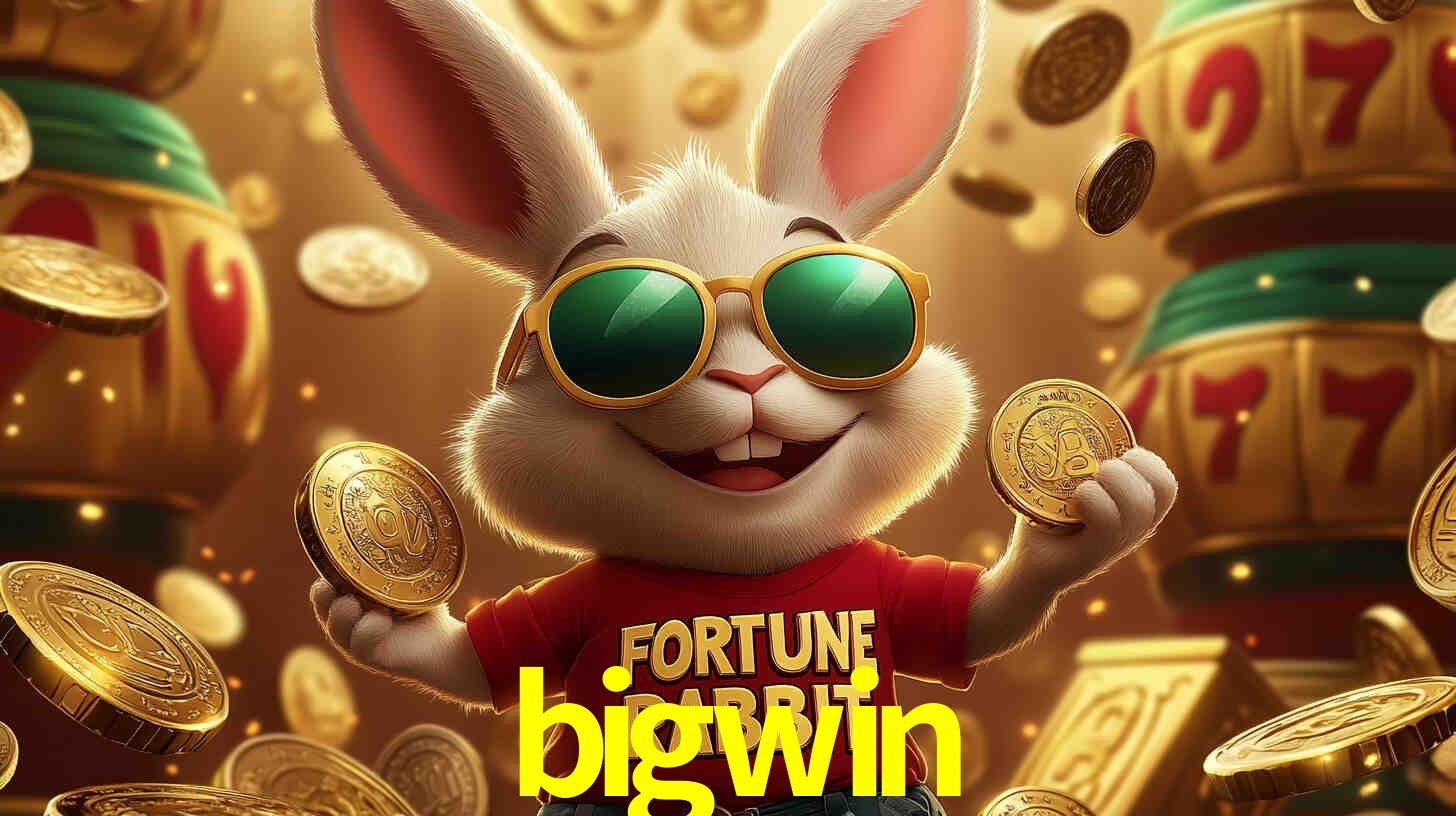 bigwin - Aposta Radical e Forte - bigwin.com
