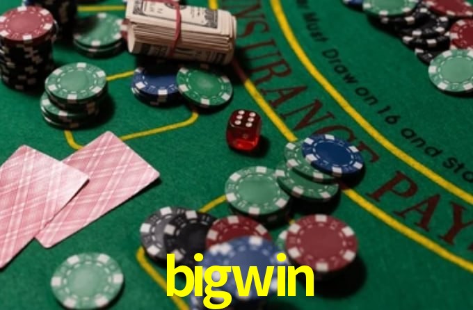 bigwin: A Experiência de Casino com Jogos de Mesa ao Vivo
